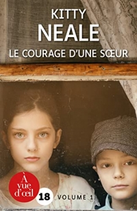 Le courage d'une soeur: 2 volumes