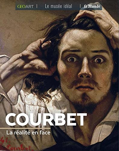 Courbet: La réalité en face