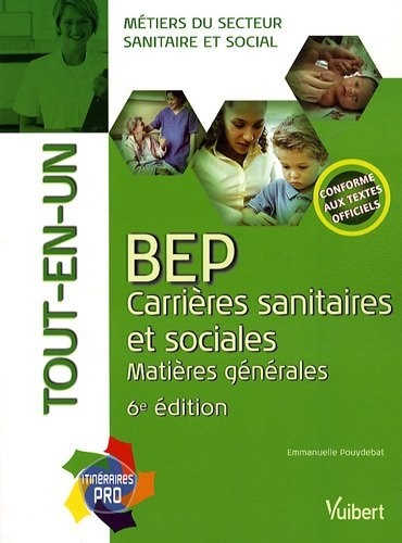 BEP carrières sanitaires et sociales : Matières générales, Tout-en-un