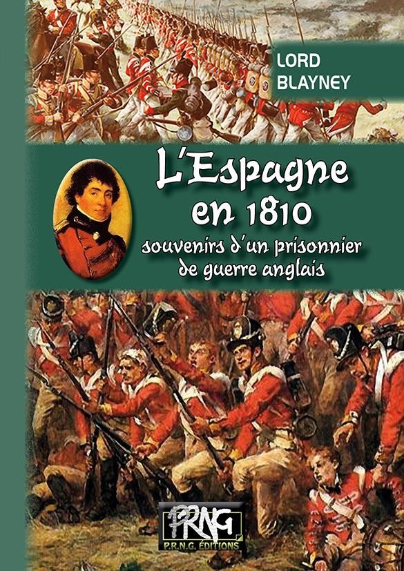 L'Espagne en 1810 : Souvenirs d'un prisonnier de guerre anglais