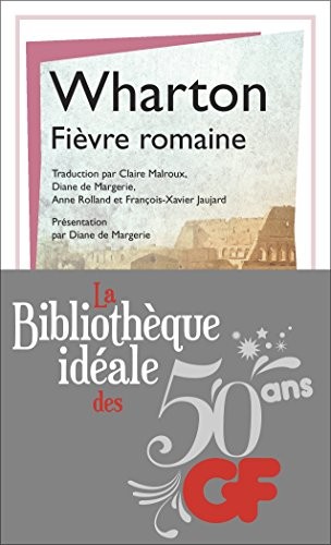 La bibliothèque idéale des 50 ans GF, Tome 24 : Fièvre romaine