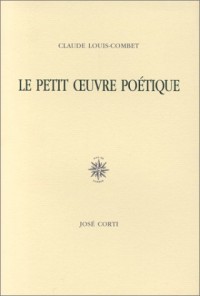 Le Petit Oeuvre poétique