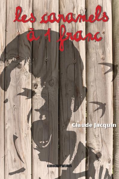 Les Caramels a 1 Franc