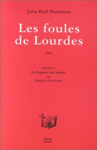 Les foules de Lourdes