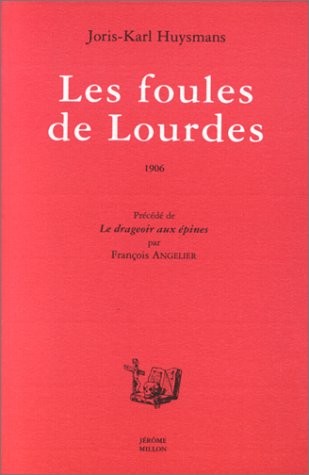 Les foules de Lourdes