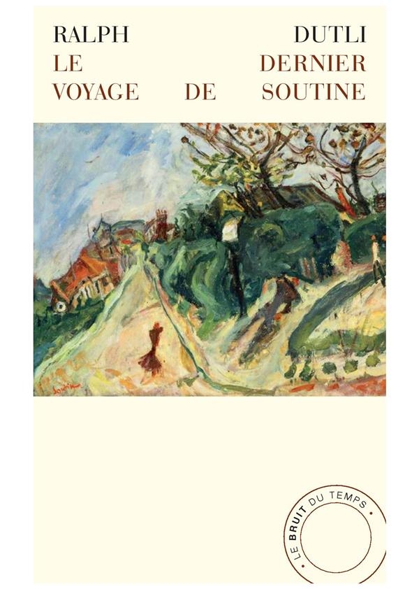 Le Dernier Voyage de Soutine