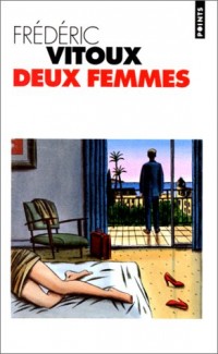 Deux Femmes