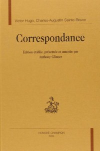 Correspondance / Victor Hugo, Charles-Augustin Sainte-Beuve