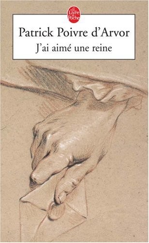J'ai aimé une reine