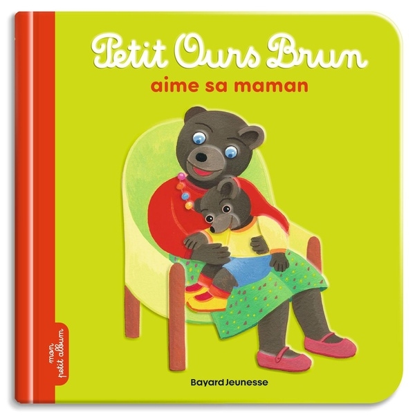 Petit Ours Brun aime sa maman - Dès 2 ans
