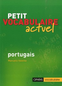 Petit vocabulaire actuel portugais