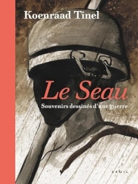 Le Seau souvenirs dessinés d une guerre