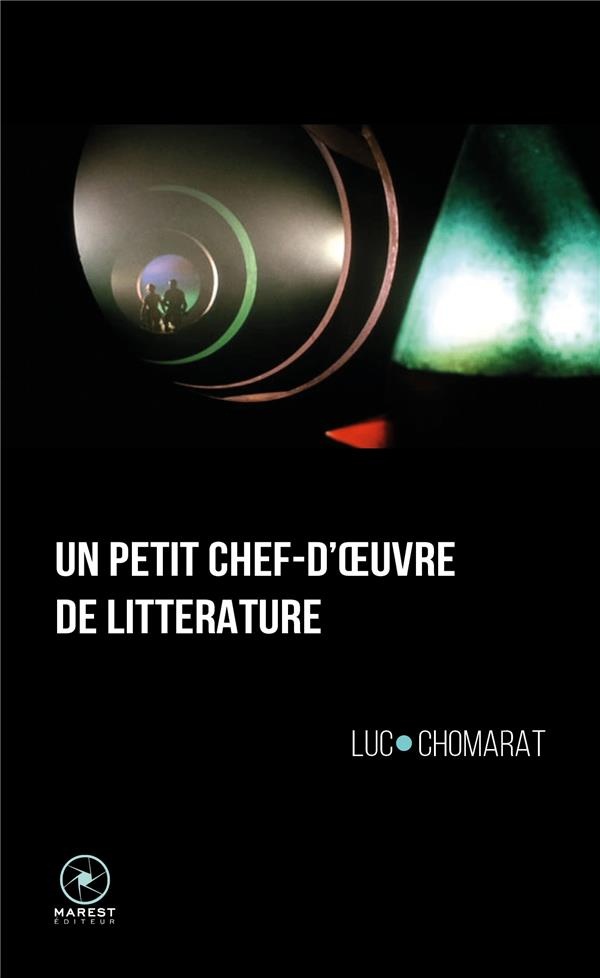 Un Petit Chef-d'Oeuvre de Litterature