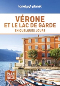 Vérone et le lac de Garde En quelques jours 1ed