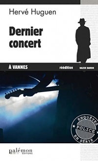 Dernier concert à Vannes: Un polar musical breton (Enquêtes en série)
