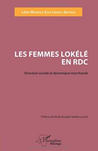 Femmes Lokélé en RDC (Les): Structure sociale et dynamique marchande