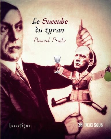 Le Succube du Tyran