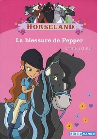 Horseland : La blessure de Pepper