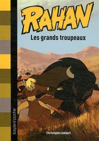 LES GRAND TROUPEAUX