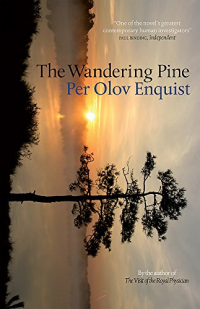 The Wandering Pine: Life as a Novel