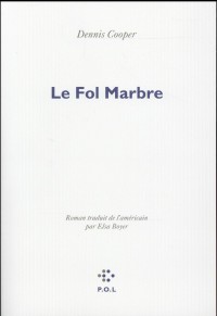 Le Fol Marbre