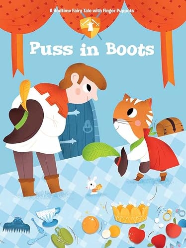 A Bedtime Fairy Tale with Finger Puppets: Puss in Boots