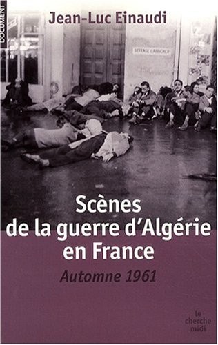 Scènes de la guerre d'Algérie en France