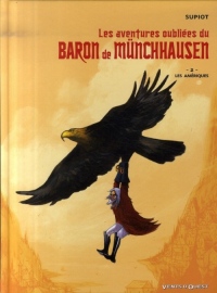 Les aventures oubliées du baron de Münchausen, Tome 2 : Les Amériques