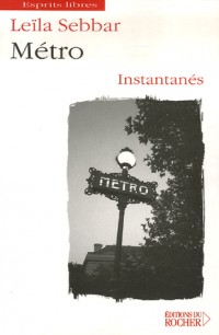 Métro : Instantanés