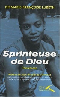Sprinteuse de Dieu