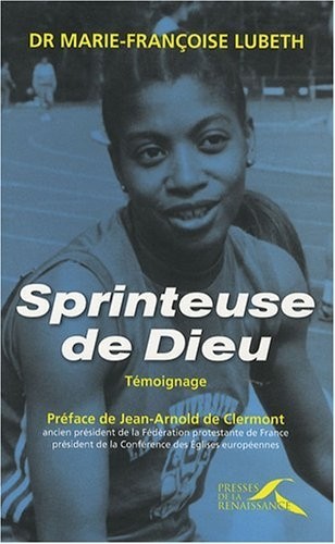 Sprinteuse de Dieu