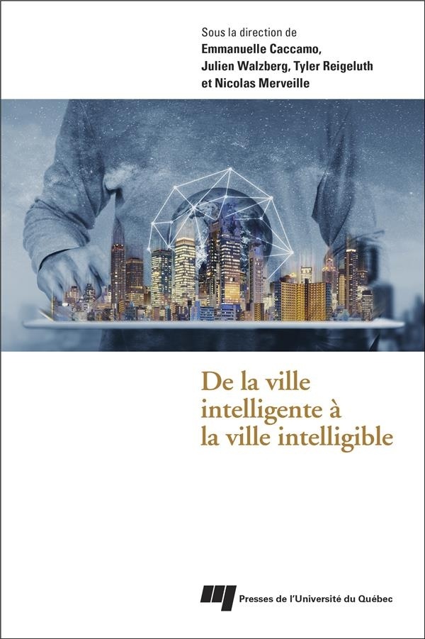 De la Ville Intelligente a la Ville Intelligible