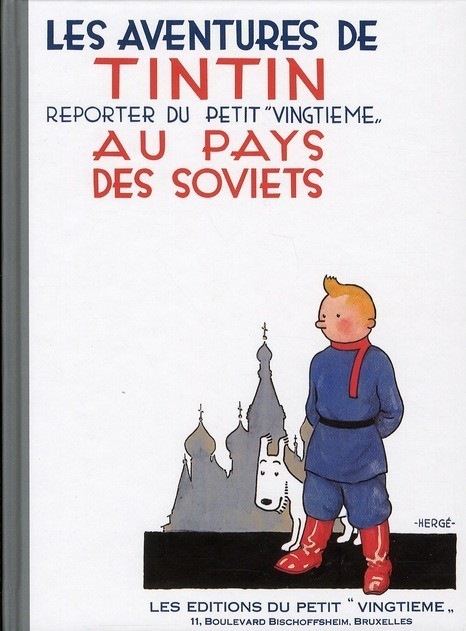 Les Aventures de Tintin : Pays des soviets