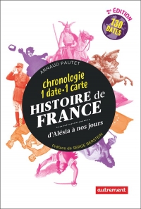 Histoire de France: D'Alésia à nos jours
