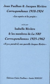 Correspondance 1918-1924: les espoirs et les projets