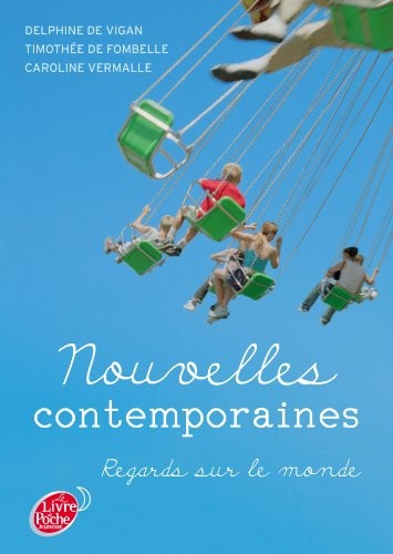 Nouvelles contemporaines - Regards sur le monde