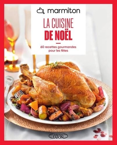 Marmiton - La cuisine de Noël - Nouvelle édition
