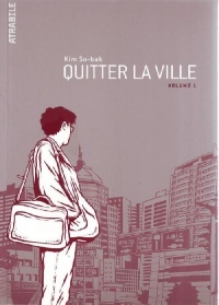 Quitter la ville Vol.1