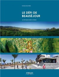 Le défi de Beauséjour: Une ville tropicale durable à La Réunion.