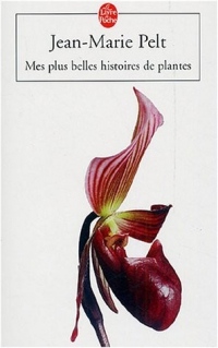 Mes plus belles histoires de plantes