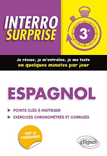 Interro Surprise Espagnol Troisième