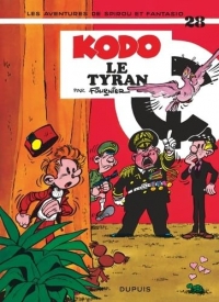 Spirou et Fantasio - Tome 28 - Kodo, le Tyran / Edition spéciale (Indispensables 2024)