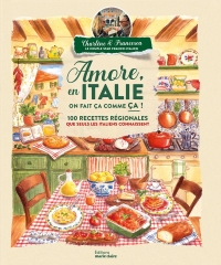Amore, en Italie on fait ça comme ça