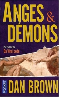 ANGES & DEMONS