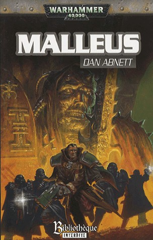 La Trilogie Eisenhorn, Tome 2 : Malleus