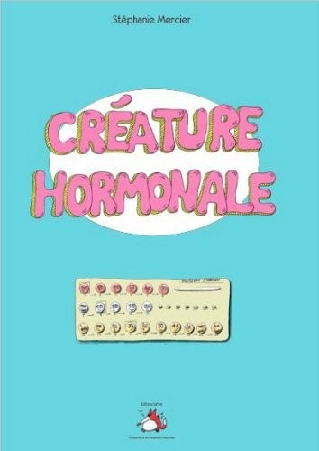 Créature hormonale