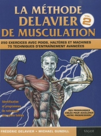 La méthode Delavier de musculation, volume 2