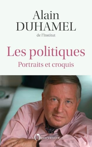 Les politiques: Portraits et croquis
