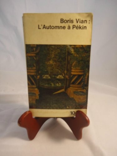 L'Automne à Pekin. [9782267003499]