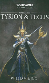 Warhammer chronicles : Tyrion & Teclis
